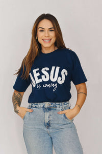 Jesus is coming