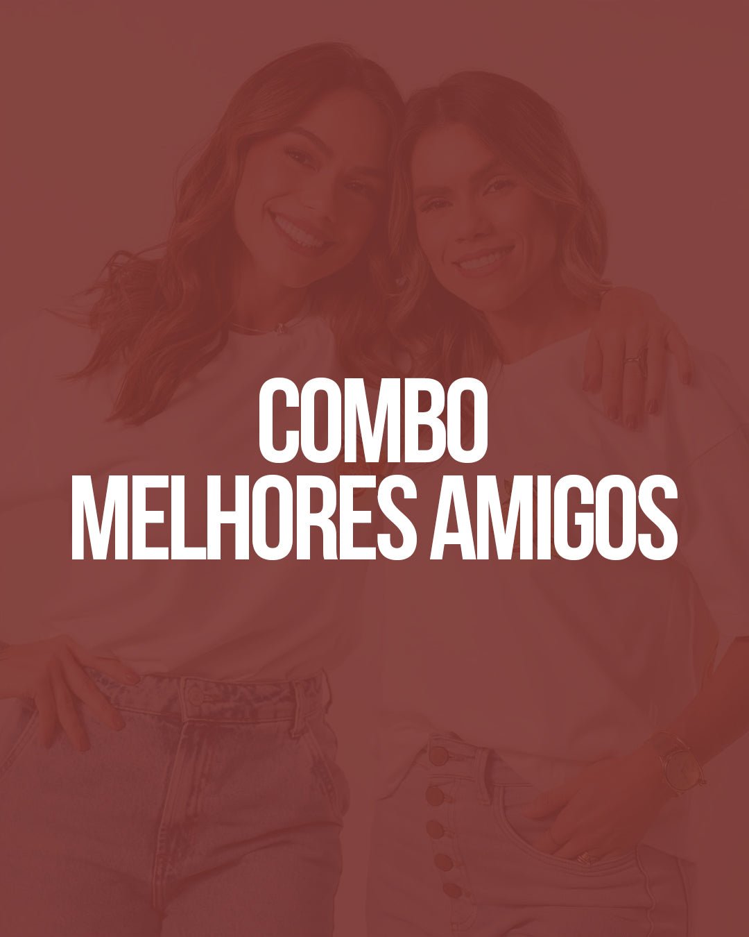 Combo - Melhores amigos - A Marca